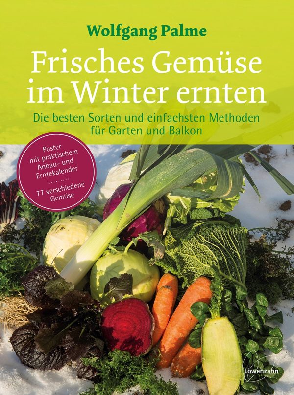 Frisches Gemüse im Winter ernten: Die besten Sorten und einfachsten Methoden für Garten und Balkon